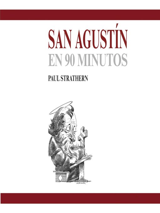 Title details for San Agustín en 90 minutos by Paul Strathern - Available